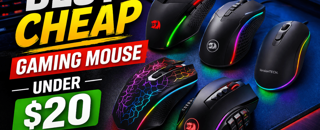 Best Cheap Gaming Mouse Under $20 (2026 Guide)